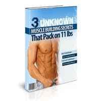 3 Secrets d'édifices musculaires inconnus