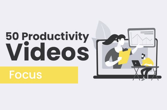 50 Vidéos sur la productivité & – Focus