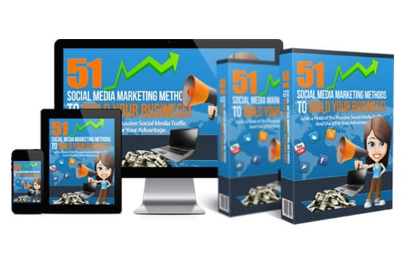 51 Méthodes de marketing des médias sociaux pour bâtir votre entreprise