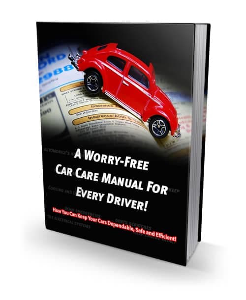 A Worry Free Car Care Manuel pour chaque conducteur