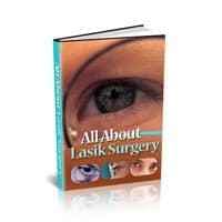 Tout sur la chirurgie Lasik