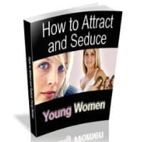 Attirer et Séduire les Jeunes Femmes