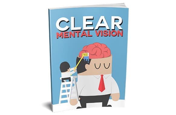 Une vision mentale claire