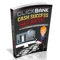 Clickbank Secrets de réussite en espèces