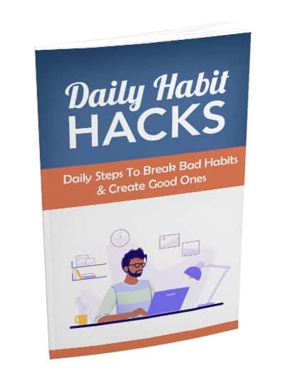 Habitude quotidienne Hacks