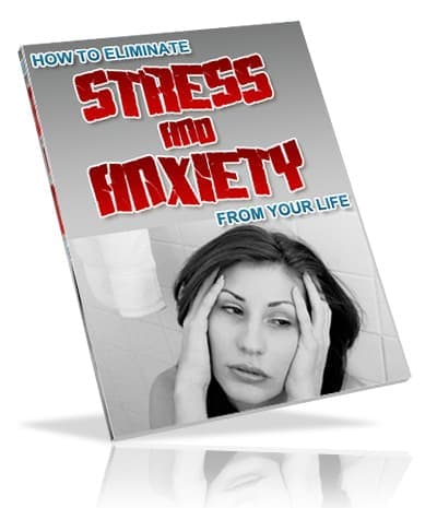 Éliminez le stress et l'anxiété de votre vie