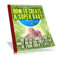 Comment créer un super bébé