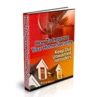 Comment améliorer votre sécurité à domicile