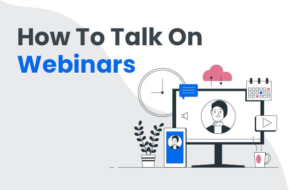 Comment parler sur les webinaires