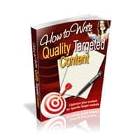 Comment écrire un contenu ciblé de qualité