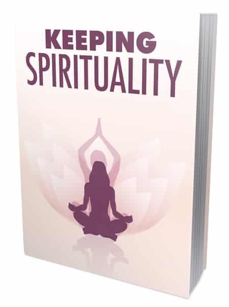 Garder la spiritualité