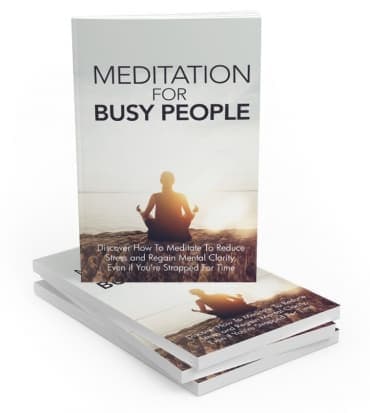 Méditation Pour Les Personnes Occupées