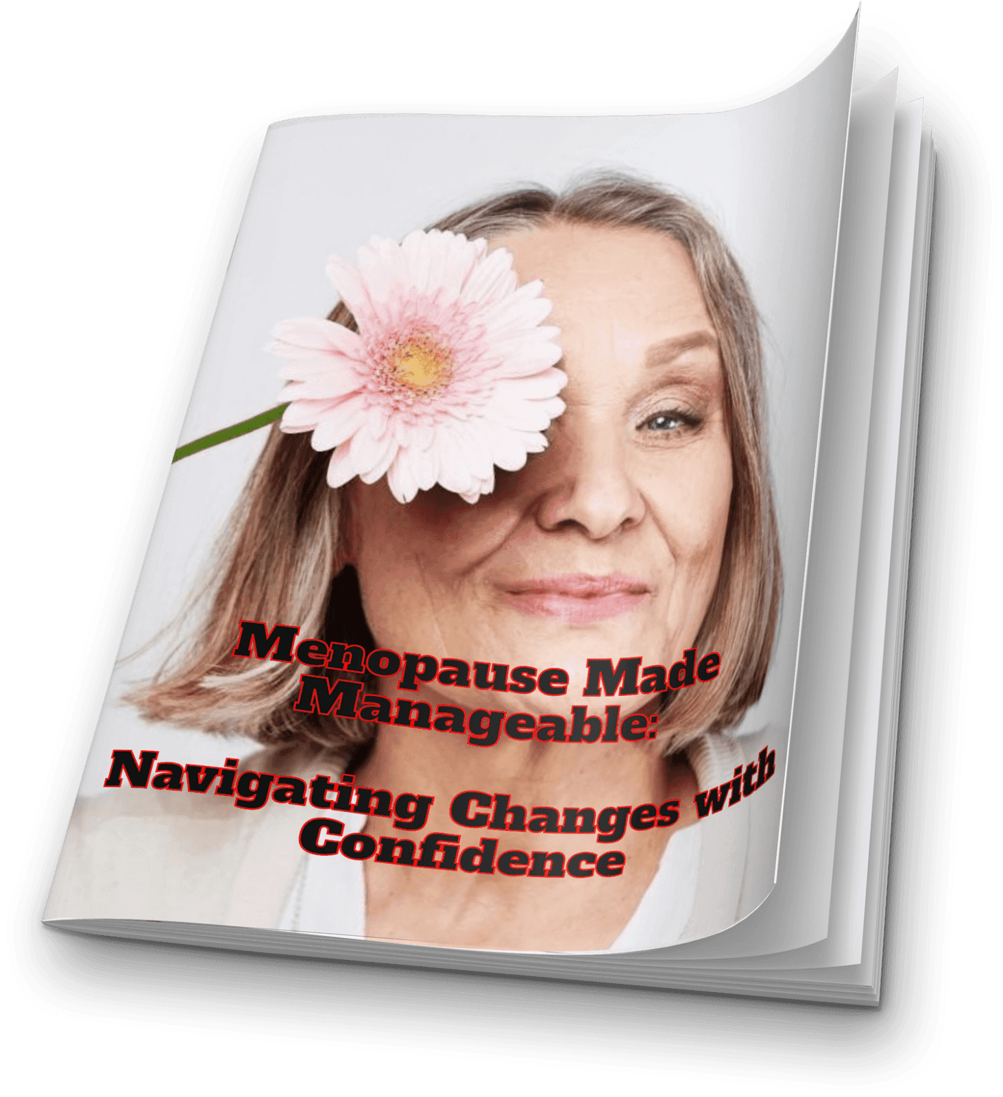Ménopause rendue gérable : Naviguer les changements avec condence