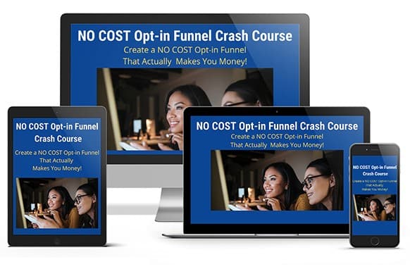 Pas de coût Opt-in Entonnoir Crash Course