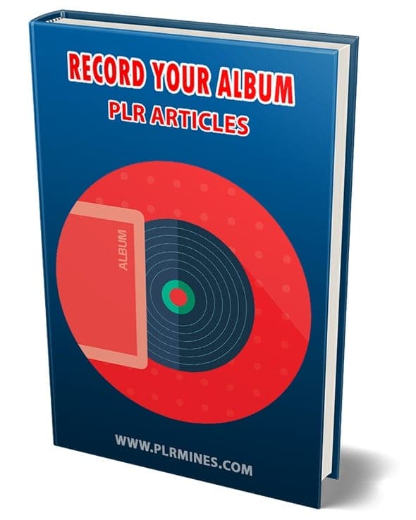 Articles PLR pour enregistrer votre album