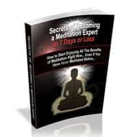 Secrets de devenir un expert en méditation