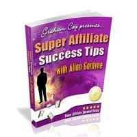 Super Affiliate Success Tips avec Allan Gardyne