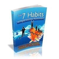 Les 7 habitudes des réseaux hautement efficaces