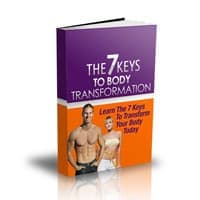 Les 7 clés de la transformation du corps