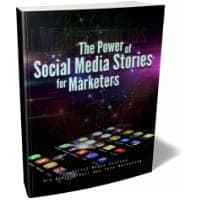 Le pouvoir des histoires de médias sociaux pour les marketeurs
