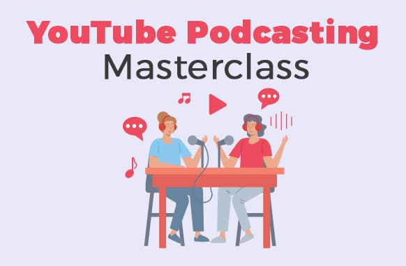 Cours de maître de Podcasting YouTube