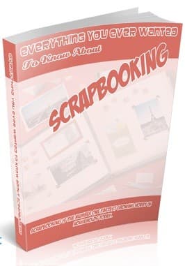 Tout ce que vous avez toujours voulu savoir sur le scrapbooking