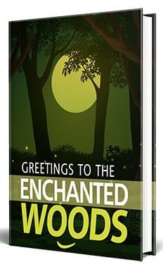 Salutations aux bois enchantés