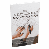 Plan de marketing de contenu sur 30 jours