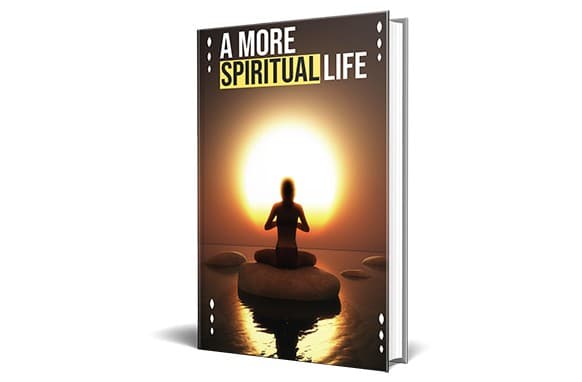 Une vie plus spirituelle