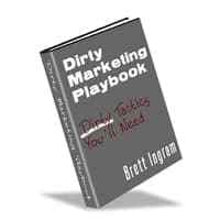 Dirty Marketing Playbook