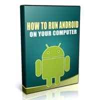 Comment exécuter Android sur votre ordinateur