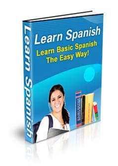 Apprendre l'espagnol de base La manière facile