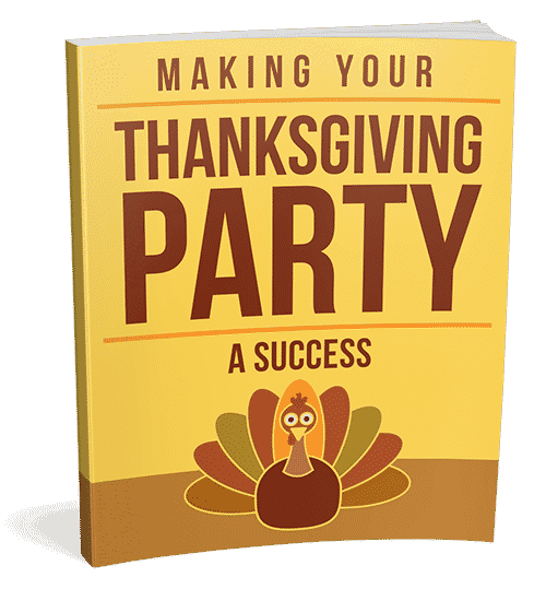 Faire de votre fête de Thanksgiving un succès