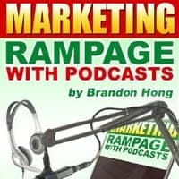 Rampage marketing avec podcasts