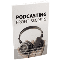 Podcasting Secrets de profit