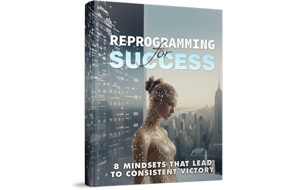Reprogrammation pour le succès