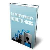 Guide des entrepreneurs pour se concentrer