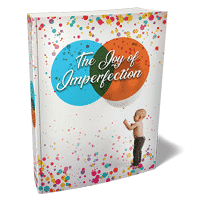 La joie de l'imperfection