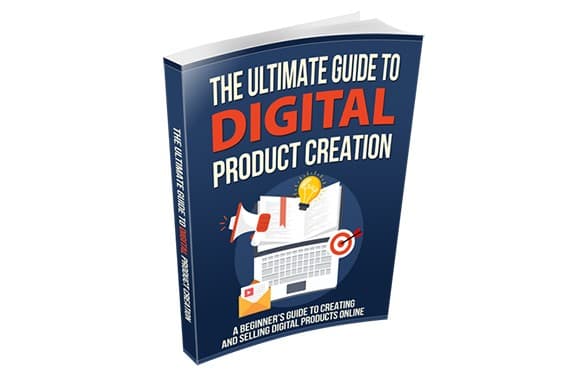 Le guide ultime pour la création de produits numériques
