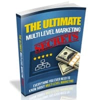 Ultimate Multi Level Marketing Secrets