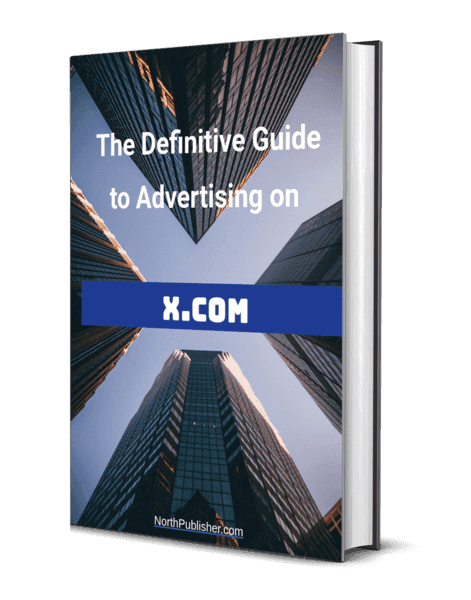 Le Guide définitif de la publicité sur X.com